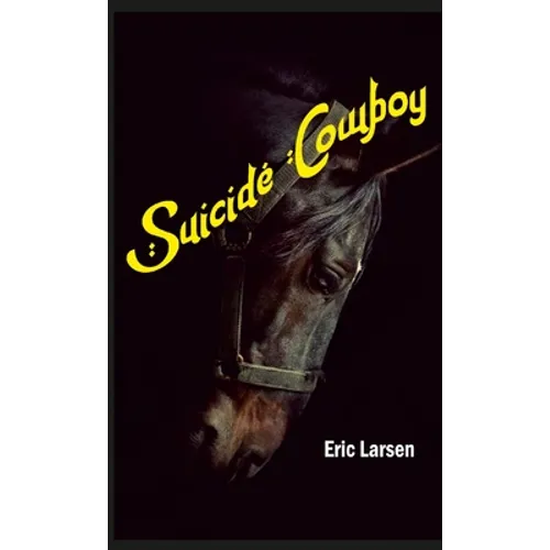 Suicide Cowboy - Paperback