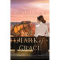 Mark of Grace - Hardcover