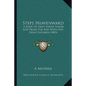 Steps Heavenward: A Book Of Daily Simple Prayer And Praise For And With Our Dear Children (1883) - Paperback