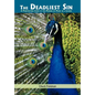 The Deadliest Sin: A Penetrating Look at the Poison of Pride in a Leader - Hardcover