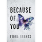 Because Of You - Hardcover