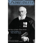 The Padre of Isleta: The Story of Father Anton Docher - Hardcover