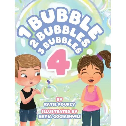 1 Bubble 2 Bubbles 3 Bubbles 4 - Hardcover