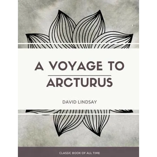 A Voyage to Arcturus - Paperback