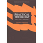Practical Theology: History, Theory, Action Domains - Paperback