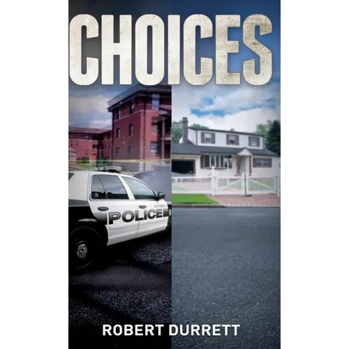 Choices - Hardcover