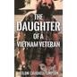 Daughter of a Vietnam Veteran - Hardcover