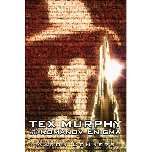 Tex Murphy and the Romanov Enigma - Paperback