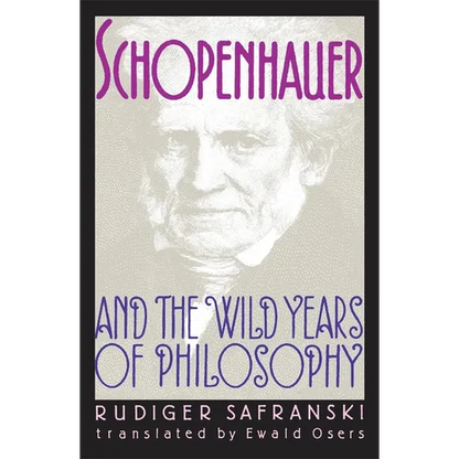 Schopenhauer and the Wild Years of Philosophy - Paperback