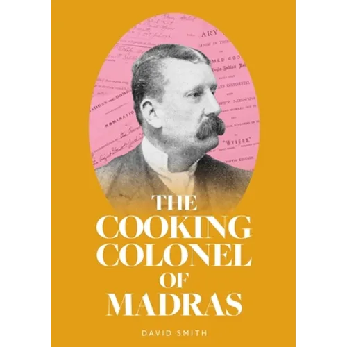 The Cooking Colonel of Madras - Paperback