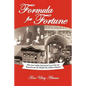 Formula for Fortune: How Asa Candler Discovered Coca-Cola and Turned It Into the Wealth His Children Enjoyed - Paperback