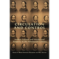 Circulation and Control: Artistic Culture and Intellectual Property in the Nineteenth Century - Paperback