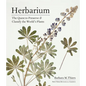 Herbarium: The Quest to Preserve and Classify the World's Plants - Hardcover