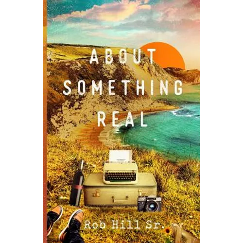 About Something Real - Paperback