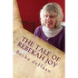 The Tale of Rebekah Joy: A Summer Carol - Paperback