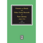 Patents and Deeds and Other Early Records of New Jersey 1664-1703. - Paperback