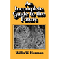 An Incomplete Guide to the Future - Paperback