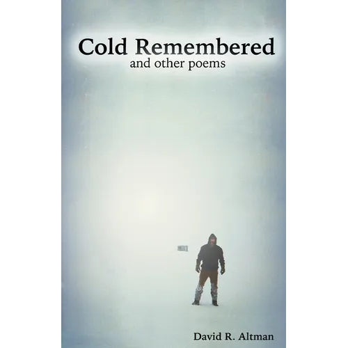 Cold Remembered and other poems - Paperback