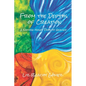 From the Depths of Creation: A Nature-Based Path to Healing - Paperback