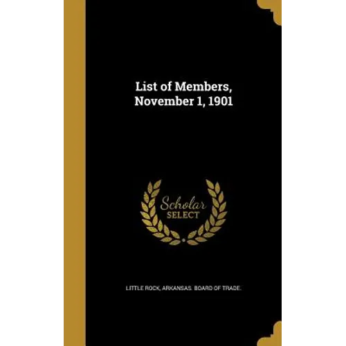 List of Members, November 1, 1901 - Hardcover