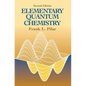Elementary Quantum Chemistry, Second Edition - Paperback