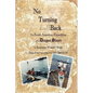 No Turning Back: The South American Expedition of a Dragon Slayer - Paperback