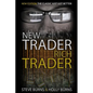New Trader Rich Trader: 2nd Edition: Revised and Updated - Paperback