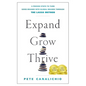 Expand, Grow, Thrive: 5 Proven Steps to Turn Good Brands Into Global Brands Through the Lasso Method - Hardcover