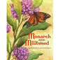 Monarch and Milkweed - Hardcover