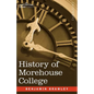 History of Morehouse College - Paperback