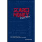 Scared Money: Past Due - Paperback