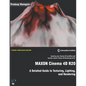 MAXON Cinema 4D R20: A Detailed Guide to Texturing, Lighting, and Rendering - Paperback