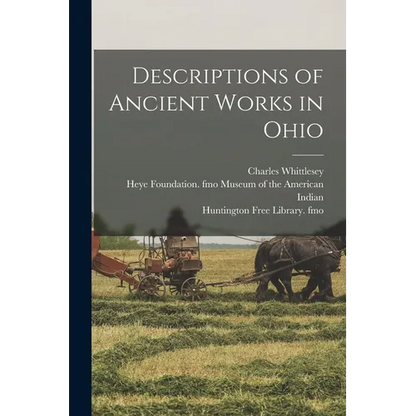 Descriptions of Ancient Works in Ohio - Paperback