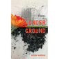 Under Ground - Paperback