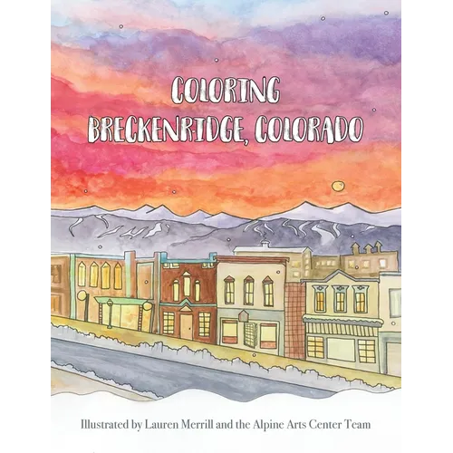 Coloring Breckenridge, Colorado - Paperback