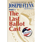 Part 1: The Last Ballot Cast - Paperback