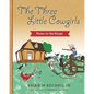 The Three Little Cowgirls - Paperback