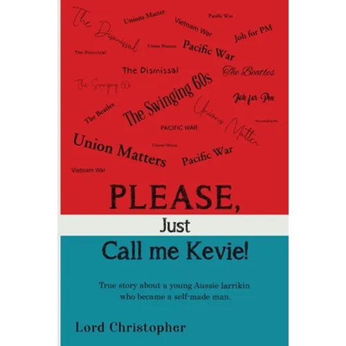 Please, Just Call Me Kevie! - Paperback