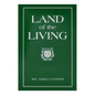 The Land of the Living - Paperback