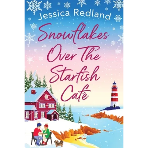 Snowflakes Over The Starfish Café - Paperback