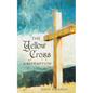 The Yellow Cross Of Redemption - Paperback