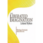 The Liberated Imagination - Paperback