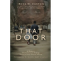 That Door: Ending Institutional Sexual Abuse in Families - Paperback