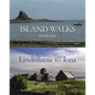 Island Walks: Book One - Lindisfarne to Iona - Paperback