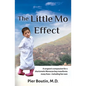 The Little Mo Effect: A surgeon's compassion for a charismatic Moroccan boy transforms many lives-including her own - Paperback