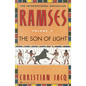 Ramses: The Son of Light - Volume I - Paperback