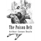 The Poison Belt: Professor Challenger #2 - Paperback