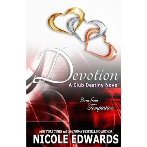 Devotion: A Club Destiny Novel - Paperback