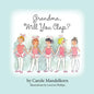Grandma, Will You Clap? - Paperback