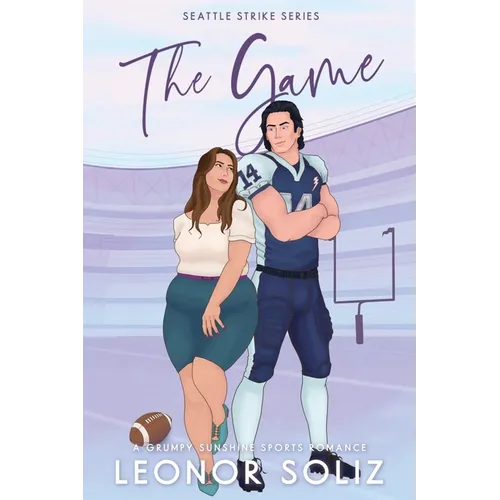 The Game: A Grumpy Sunshine Sports Romance - Paperback